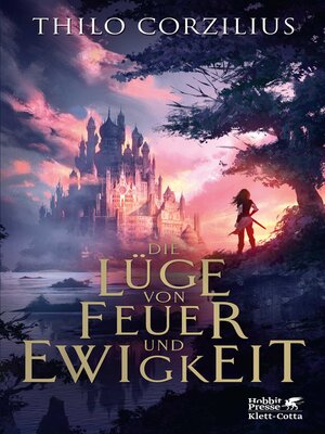 cover image of Die Lüge von Feuer und Ewigkeit